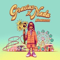 Gracias X Nada - Single - Nanizzie
