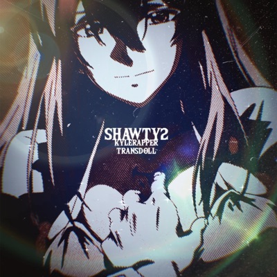 SHAWTY 2 (feat. TransDoll) - Single