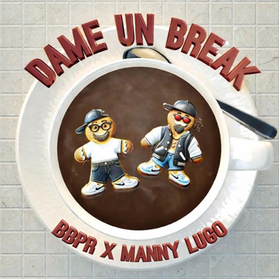 Dame Un Break - Single