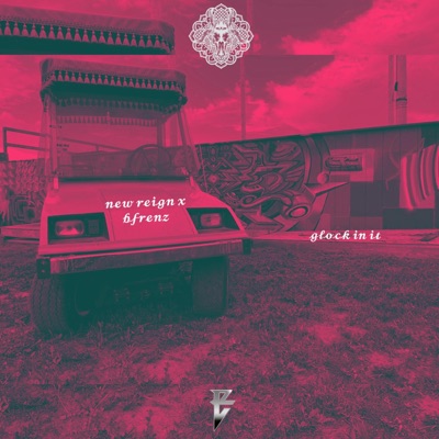 glock in it (feat. bfrenz) - Single