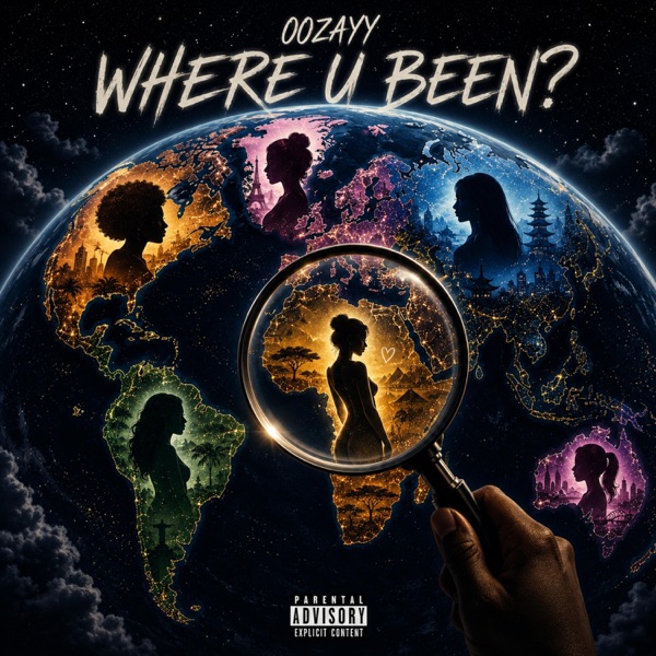 where u been?