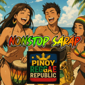 Cover art for Nonstop Sarap by Pinoy Reggae Republic