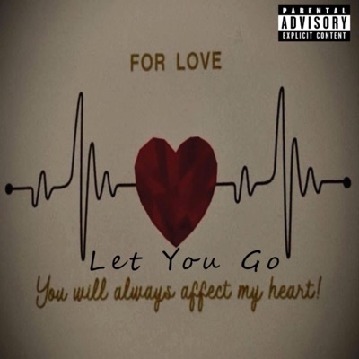 Let You Go - Single