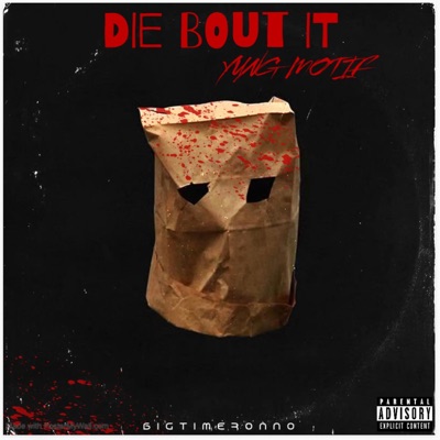 Die Bout It - Single