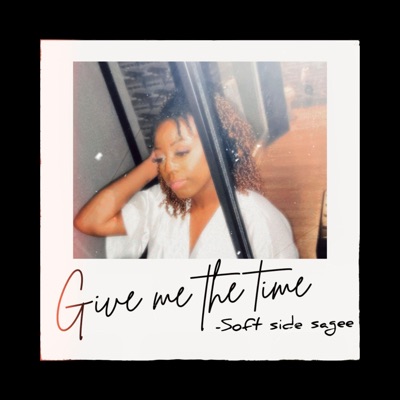 Give Me The Time - Single