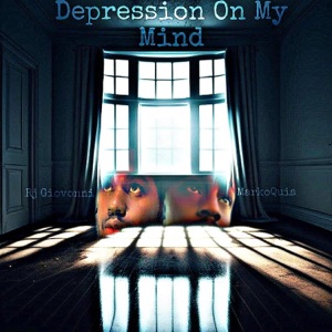 Depression On My Mind