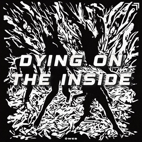 Dying on the Inside