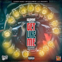 GET LIKE ME (feat. AP OF G.L.U.E.) - Single - BARNONE THE M.O.D.