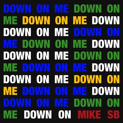 Down On Me Baby - Single