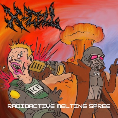 RADIOACTIVE MELTING SPREE (feat. Bryan Whipple, Orbital Gate, Knife Fight & Mission Control) - Single