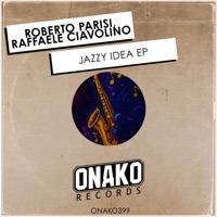 Jazzy Idea - EP - Roberto Parisi & Raffaele Ciavolino