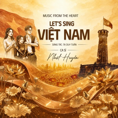 Les't Sing Việt Nam (Official Audio) - Single