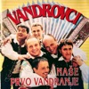 Vandrovci - Divja kri