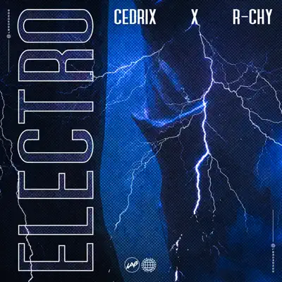 Cedrix & R-CHY adlı sanatçının Electro - Single albümünü dinle