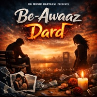 Be-Awaaz Dard - Single - Vikash damkora & Guru