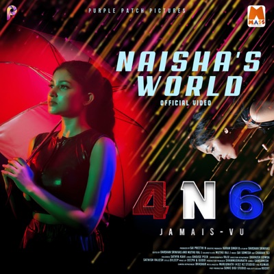 Naisha's World (From "4N6") - Single
