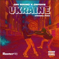 Ukraine (Let Me Talk Afro Drill Mix) - Single - Jay Hound & Jay5ive