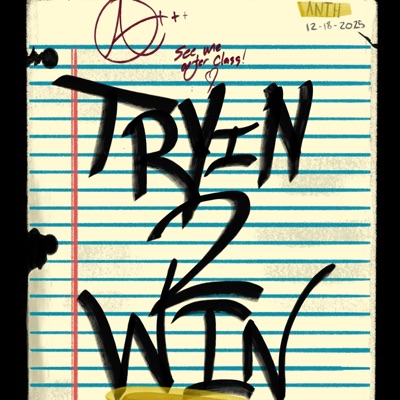 Tryin 2 Win - Single