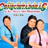 Las Conquistadoras Y Los Reyes Del Charango - Que Tonta Fuí