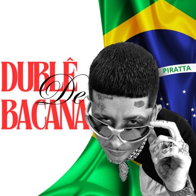 Dublê de Bacana - Single
