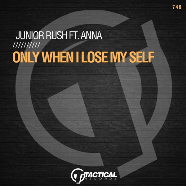 Only When I Lose My Self (feat. Anna) - Single