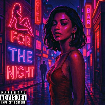 FOR THE NIGHT (feat. Findtoro) - Single