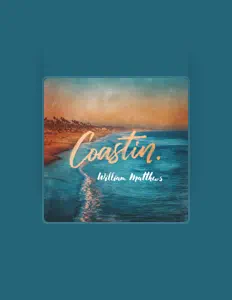 Hör dir William Matthews an, schau dir Musikvideos an, lies die Biografie, finde Tourdaten und mehr!