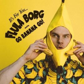 Who Tooted (Stinky Version) Flula Borg & Go Banana Go!