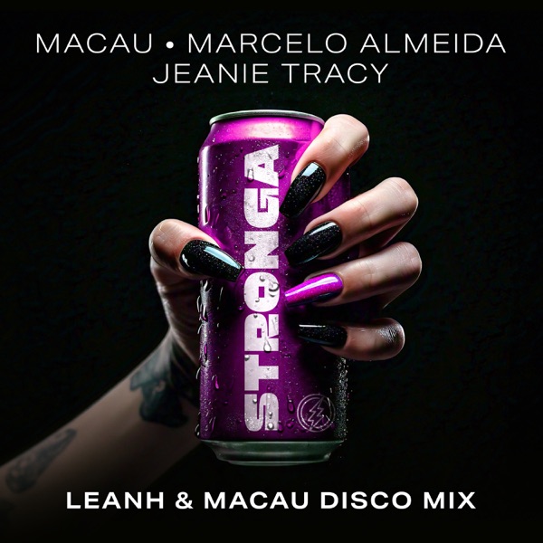 STRONGA (Leanh & Macau Disco Mix) - EP