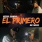 El Primero (feat. MC Dariel) - Negro Juanda lyrics