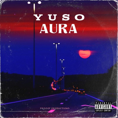 AURA (feat. Yuso) - Single
