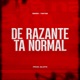 De Razante Tá Normal Single