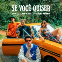 Se Você Quiser - Single - Kvsh, Clara x Sofia & Breno Miranda