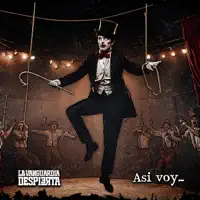 La VANGUARDIA DESPIERTA — Asi Voy
