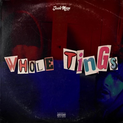 WHOLE TINGS - Single