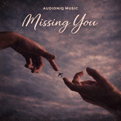 Missing You - Single