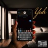 Yuh - Single