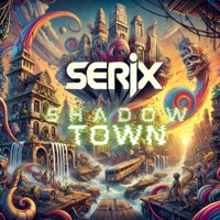 Shadow Town - Single - Serix