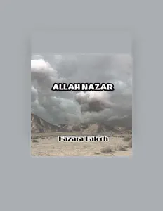Hazara Baloch सुनें, म्यूज़िक वीडियो देखें, बायो पढ़ें, दौरे की तारीखें और बहुत कुछ देखें!