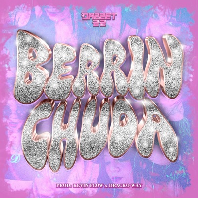 Berrinchuda - Single
