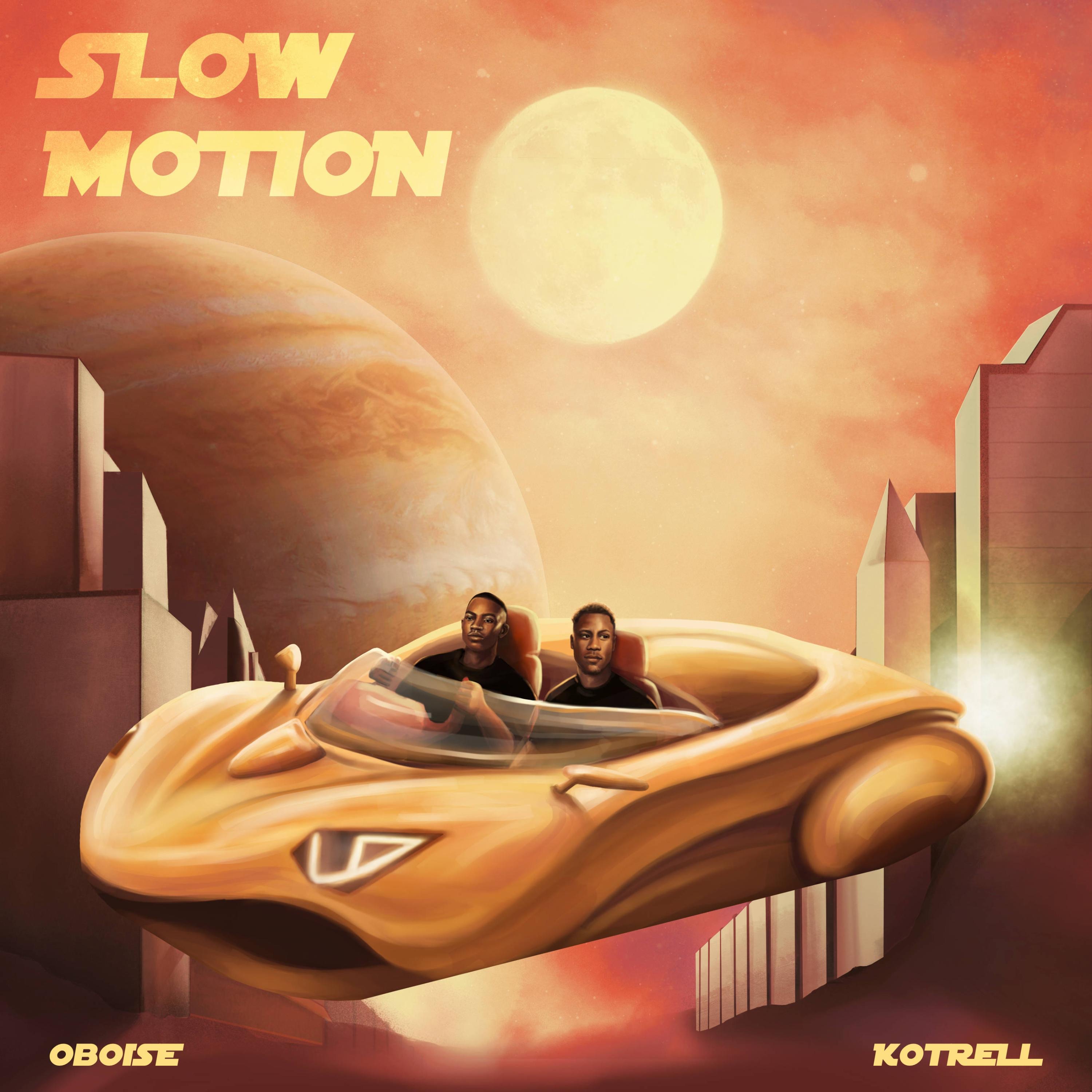 Slow Motion - Single by Oboise & Kotrell album cover