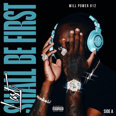 Last Shall Be First: Side A