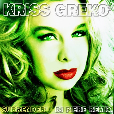 Surrender (Dj Piere Remix) - Single