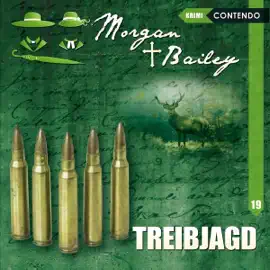 Treibjagd: Morgan & Bailey 19