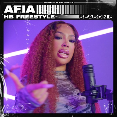 Afia - HB Freestyle (Season 6), Pt. 2 - Single