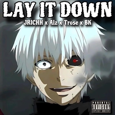 Lay it down (feat. Alz, Bk.masterd & Trose) - Single