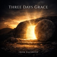 Album cover for Three Days Grace - Single by From Nazareth