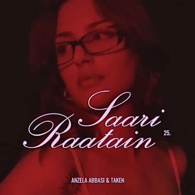 Saari Raatein (feat. TAKEN) - Single