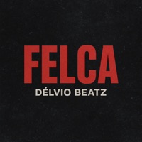 Felca - Single - Délvio Beatz