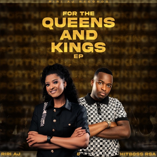 For the Queens & Kings (feat. kaycherlow)